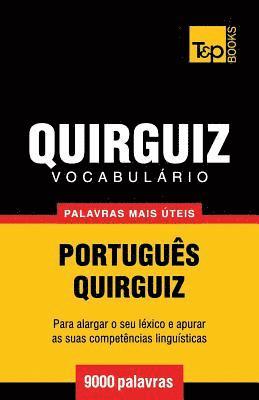 Vocabulrio Portugus-Quirguiz - 9000 palavras mais teis 1