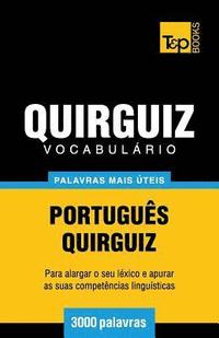 bokomslag Vocabulrio Portugus-Quirguiz - 3000 palavras mais teis