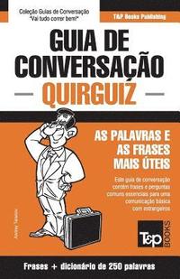 bokomslag Guia de Conversação Português-Quirguiz e mini dicionário 250 palavras