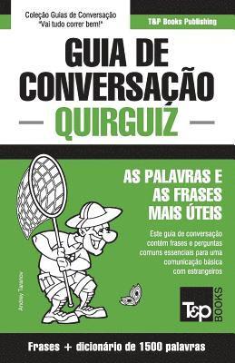 bokomslag Guia de Conversação Português-Quirguiz e dicionário conciso 1500 palavras