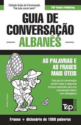 bokomslag Guia de Conversação Português-Albanês e dicionário conciso 1500 palavras
