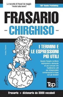 bokomslag Frasario Italiano-Chirghiso e vocabolario tematico da 3000 vocaboli