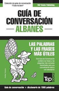 bokomslag Guia de conversacion Espanol-Albanes y diccionario conciso de 1500 palabras