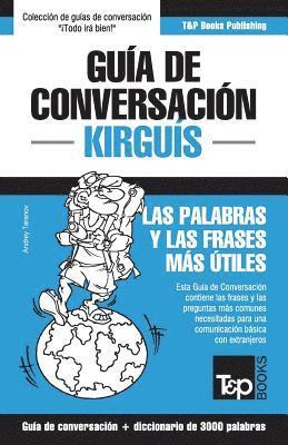 bokomslag Guia de conversacion Espanol-Kirguis y vocabulario tematico de 3000 palabras