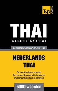 bokomslag Thematische woordenschat Nederlands-Thai - 5000 woorden