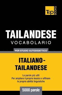 Vocabolario Italiano-Thailandese per studio autodidattico - 5000 parole 1