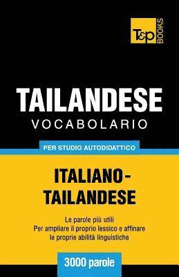 Vocabolario Italiano-Thailandese per studio autodidattico - 3000 parole 1