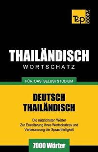 bokomslag Wortschatz Deutsch-Thailndisch fr das Selbststudium - 7000 Wrter