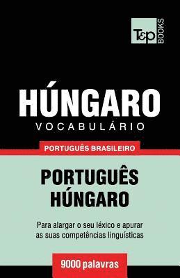 bokomslag Vocabulario Portugues Brasileiro-Hungaro - 9000 palavras