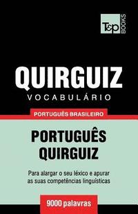 bokomslag Vocabulario Portugues Brasileiro-Quirguiz - 9000 palavras