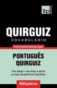 bokomslag Vocabulário Português Brasileiro-Quirguiz - 9000 palavras
