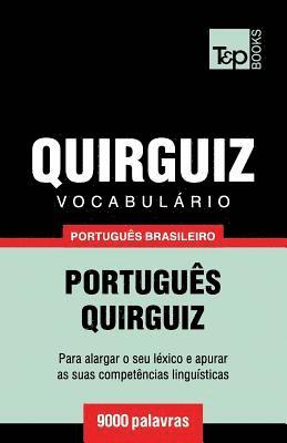 Vocabulario Portugues Brasileiro-Quirguiz - 9000 palavras 1