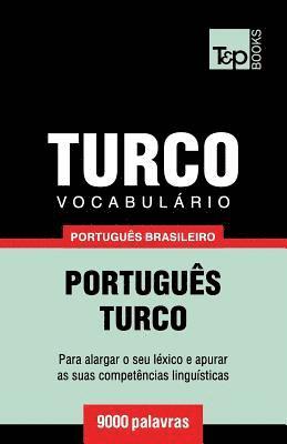 bokomslag Vocabulário Português Brasileiro-Turco - 9000 palavras