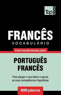 bokomslag Vocabulario Portugues Brasileiro-Frances - 9000 palavras