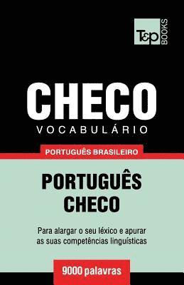 bokomslag Vocabulário Português Brasileiro-Checo - 9000 palavras