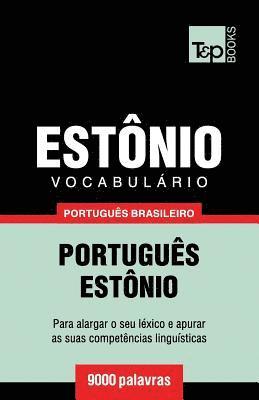 bokomslag Vocabulário Português Brasileiro-Estônio - 9000 palavras