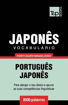 bokomslag Vocabulário Português Brasileiro-Japonês - 9000 palavras