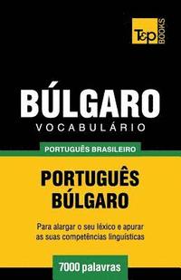 bokomslag Vocabulario Portugues Brasileiro-Bulgaro - 7000 palavras