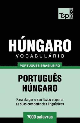 bokomslag Vocabulario Portugues Brasileiro-Hungaro - 7000 palavras