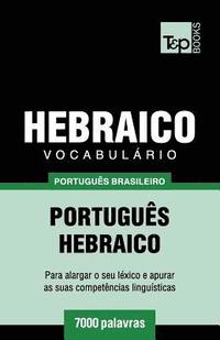 bokomslag Vocabulário Português Brasileiro-Hebraico - 7000 palavras