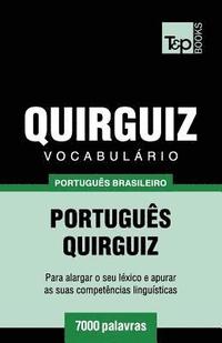 bokomslag Vocabulário Português Brasileiro-Quirguiz - 7000 palavras