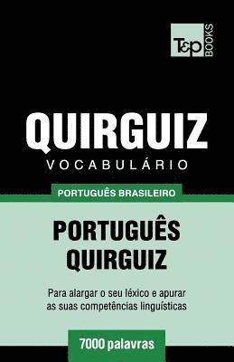 bokomslag Vocabulário Português Brasileiro-Quirguiz - 7000 palavras