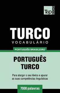 bokomslag Vocabulário Português Brasileiro-Turco - 7000 palavras