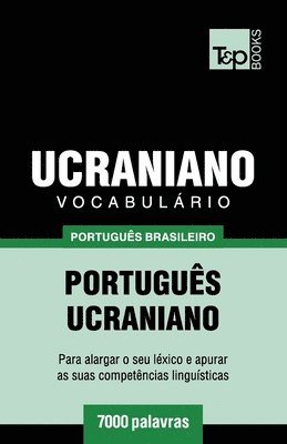 bokomslag Vocabulário Português Brasileiro-Ucraniano - 7000 palavras