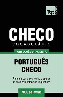 bokomslag Vocabulário Português Brasileiro-Checo - 7000 palavras