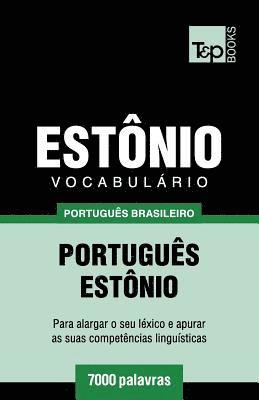 bokomslag Vocabulário Português Brasileiro-Estônio - 7000 palavras