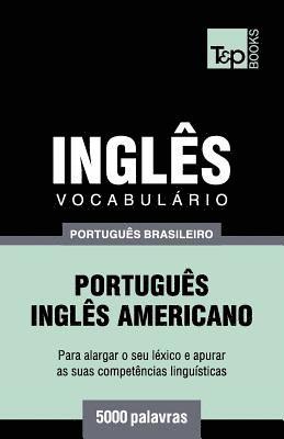 bokomslag Vocabulário Português Brasileiro-Inglês americano - 5000 palavras
