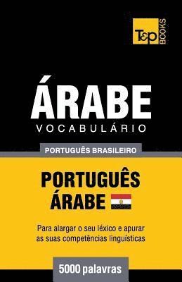 bokomslag Vocabulário Português Brasileiro-Árabe - 5000 palavras