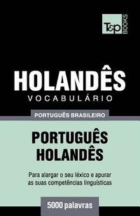 bokomslag Vocabulário Português Brasileiro-Holandês - 5000 palavras
