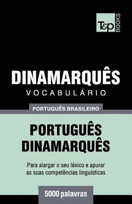 bokomslag Vocabulario Portugues Brasileiro-Dinamarques - 5000 palavras