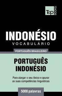 bokomslag Vocabulario Portugues Brasileiro-Indonesio - 5000 palavras