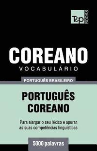 bokomslag Vocabulario Portugues Brasileiro-Coreano - 5000 palavras