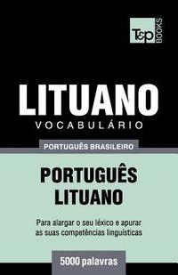 bokomslag Vocabulario Portugues Brasileiro-Lituano - 5000 palavras
