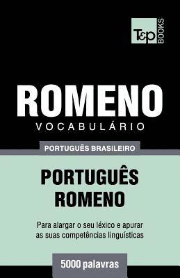 Vocabulario Portugues Brasileiro-Romeno - 5000 palavras 1