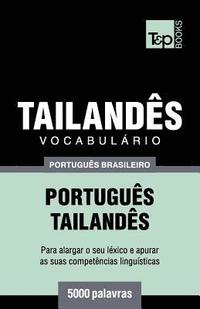 bokomslag Vocabulário Português Brasileiro-Tailandês - 5000 palavras