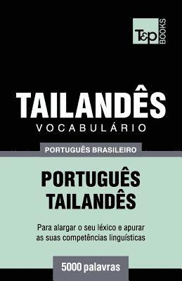 bokomslag Vocabulário Português Brasileiro-Tailandês - 5000 palavras