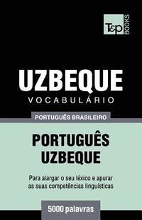 bokomslag Vocabulario Portugues Brasileiro-Uzbeque - 5000 palavras