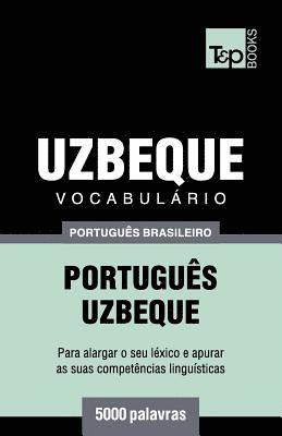 bokomslag Vocabulrio Portugus Brasileiro-Uzbeque - 5000 palavras