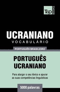 bokomslag Vocabulário Português Brasileiro-Ucraniano - 5000 palavras