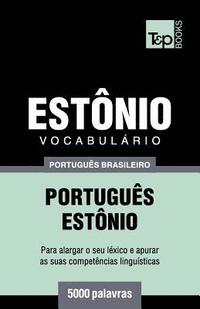bokomslag Vocabulário Português Brasileiro-Estônio - 5000 palavras