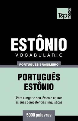 bokomslag Vocabulário Português Brasileiro-Estônio - 5000 palavras