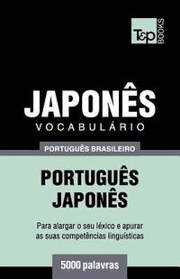 bokomslag Vocabulário Português Brasileiro-Japonês - 5000 palavras