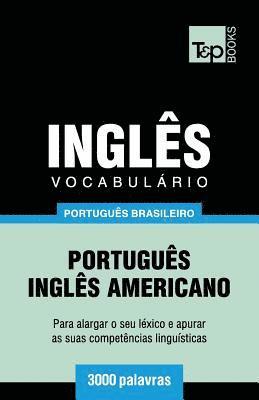 bokomslag Vocabulário Português Brasileiro-Inglês - 3000 palavras