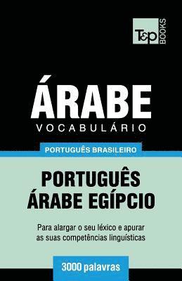 bokomslag Vocabulario Portugues Brasileiro-Arabe - 3000 palavras