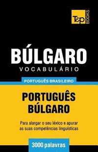 bokomslag Vocabulario Portugues Brasileiro-Bulgaro - 3000 palavras