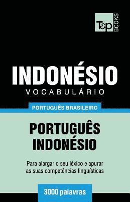bokomslag Vocabulário Português Brasileiro-Indonésio - 3000 palavras